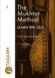 The Mukhtar Method - Oud Intermediate