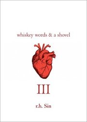 Whiskey Words &; a Shovel III