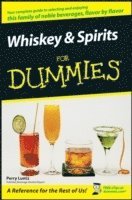 Whiskey and Spirits For Dummies