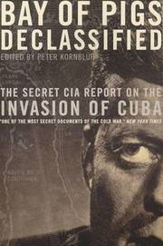 Bay of Pigs Declassified