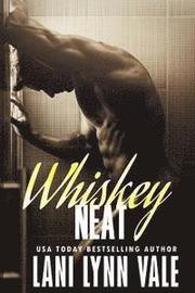 Whiskey Neat