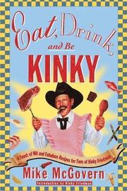 Eat, Drink, and be Kinky
